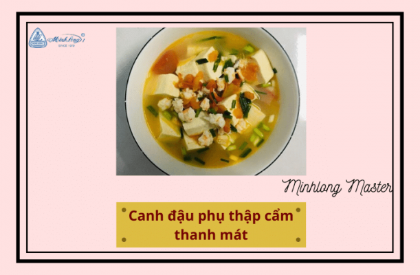 Canh đậu phụ thập cẩm thanh mát