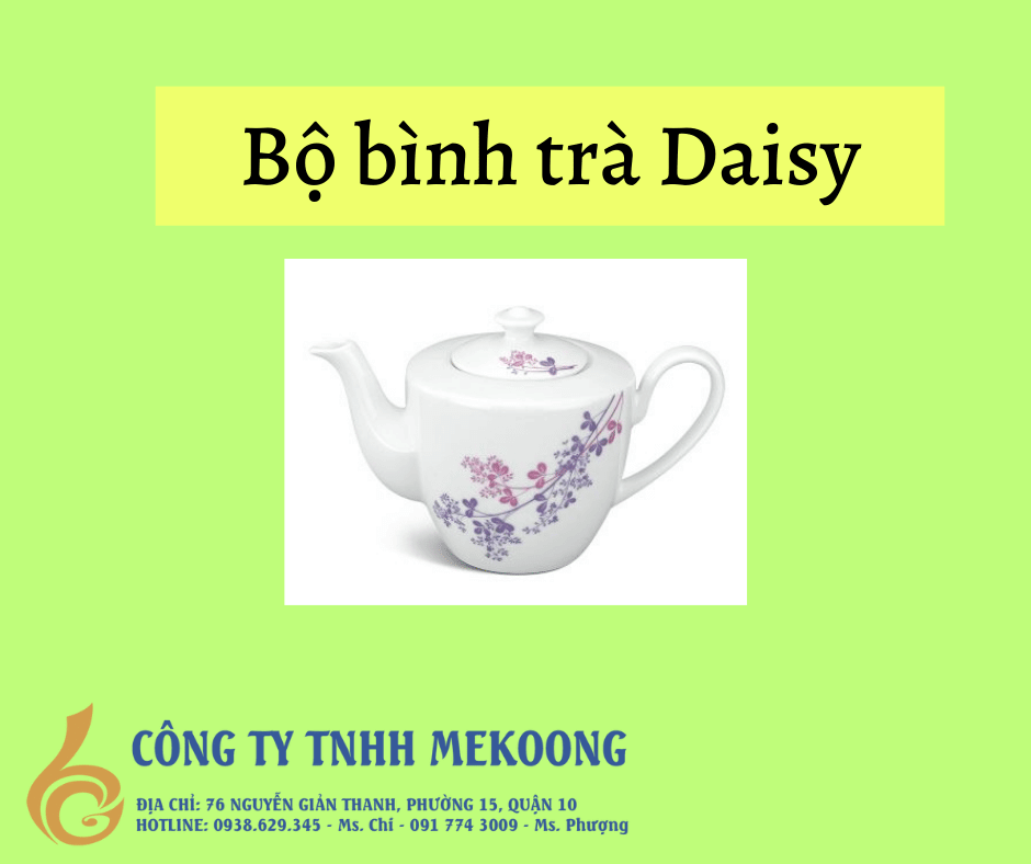 Bộ bình trà Daisy. bộ ấm chén Daisy