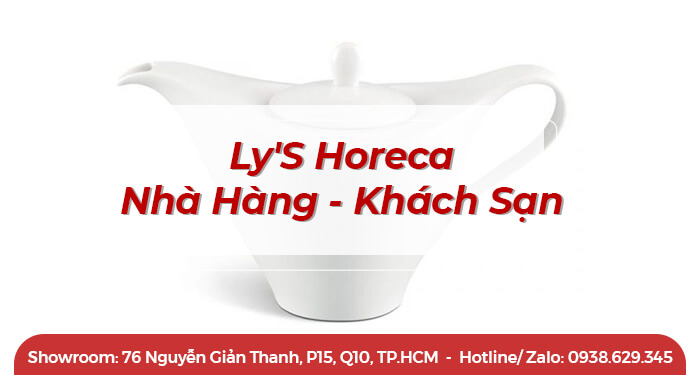 Ly'S Horeca gốm sứ cao cấp dành cho nhà hàng khách sạn | Minhlong Master